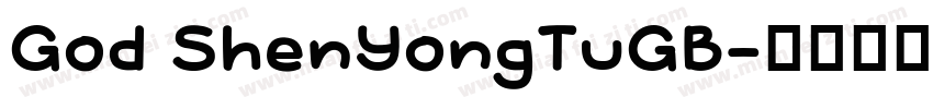 God ShenYongTuGB字体转换